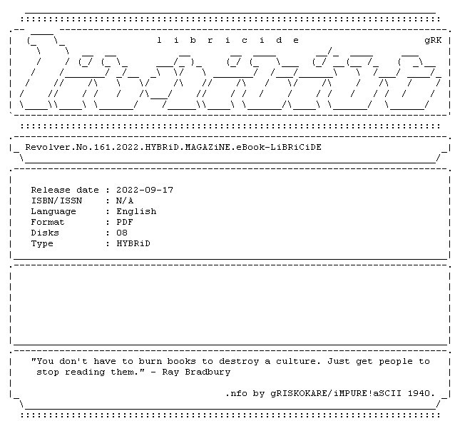 Revolver.No.161.2022.HYBRiD.MAGAZiNE.eBook LiBRiCiDE