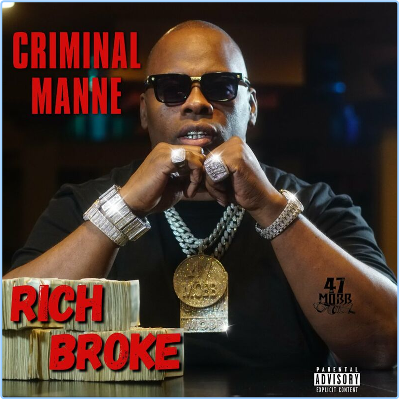 Criminal Manne Rich Broke (2024) [320 Kbps] VfdBfAw4_o