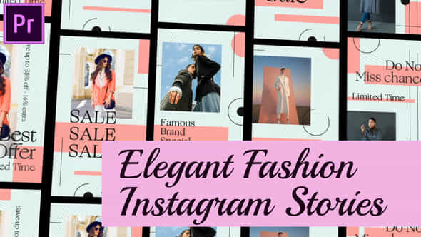 Elegant Fashion Instagram - VideoHive 47406358