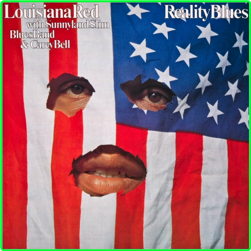 Louisiana Red Reality Blues With Sunnyland Slim Blues Band & Carey Bell (1980) Lossless (2024) WEB [FLAC] 16BITS 44 1KHZ 4fOq8y0D_o