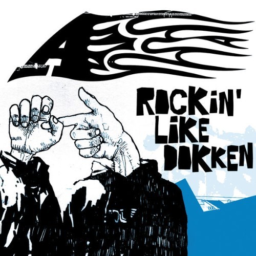 A - Rockin Like Dokken - 2002