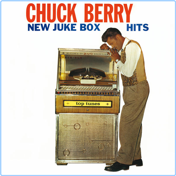 Chuck Berry New Juke Box Hits (2024) Reissue (1961) Rock Flac 16 44 4ei3fpYc_o