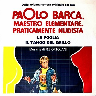 Paolo Barca, maestro elementare, praticamente nudista Soundtrack
