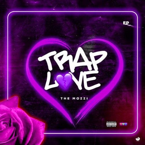 The Mozzi - Trap Love - 2022