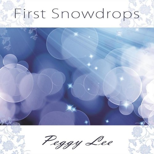 Peggy Lee - First Snowdrops - 2014