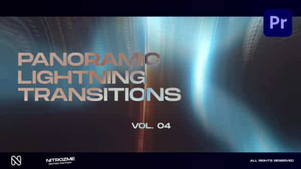 Lightning Panoramic Transitions Vol 04 For Premiere Pro - VideoHive 50747682