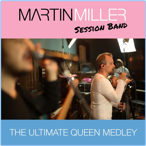 Martin Miller The Ultimate Queen Medley (2022) Rock Flac 16 44 3iZatR5X_o