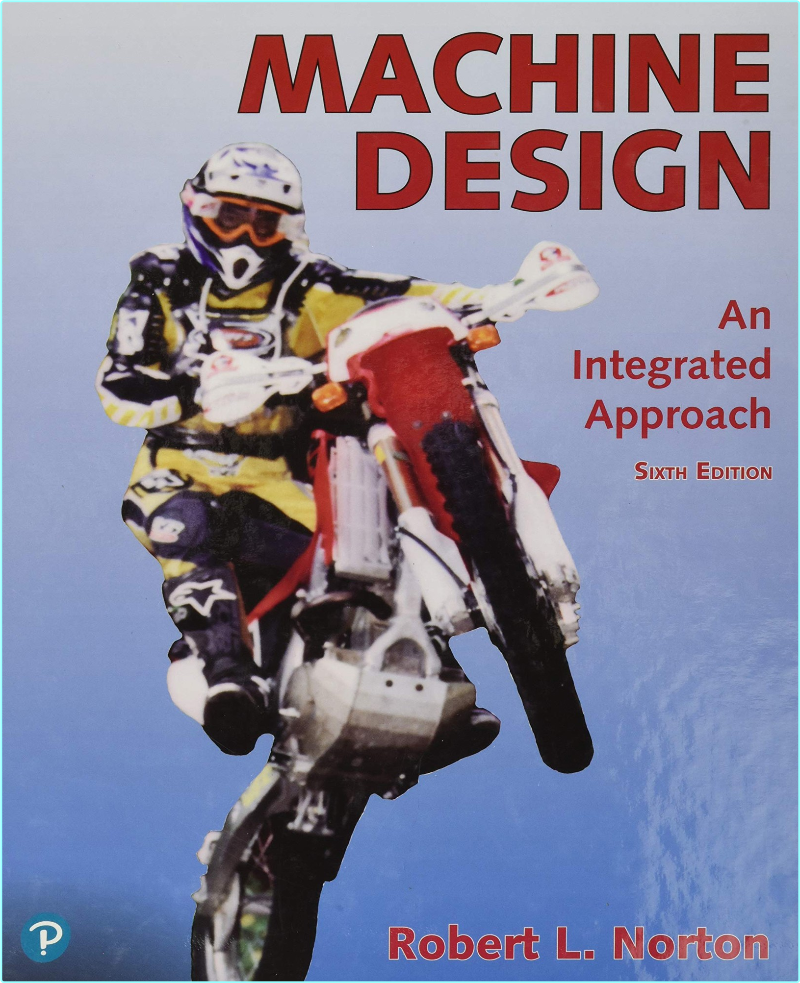 Machine Design An Integrated Approach 6th Edition