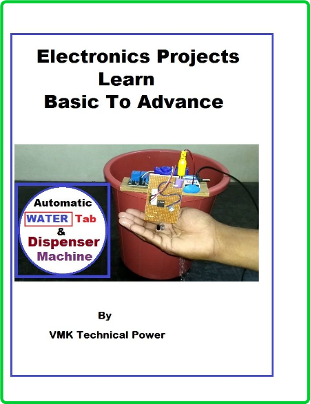Electronics Projects Learn Basic To Advance