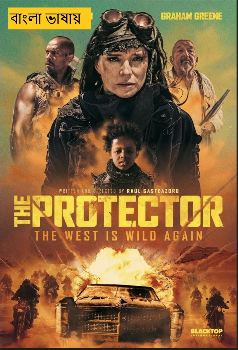The Protector 2025 Bengali Dubbed Movie 720p WEBRip Download (No Ads)
