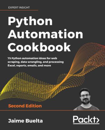 Python Automation Cookbook - 75 Python automation ideas for web scraping