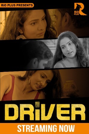 Driver 2025 Hindi Rioplus Short Films 720p HDRip Download