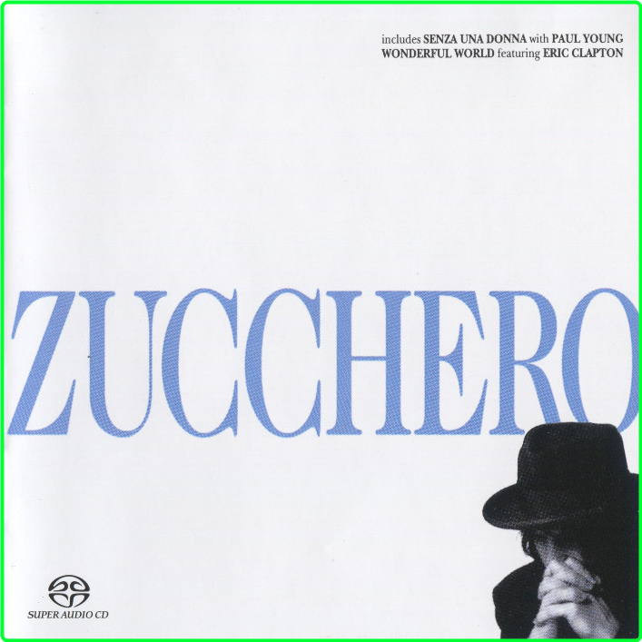 Zucchero Sugar Fornaciari Zucchero (2004) Pop Blues Flac 24 88 SACD 5 1 S3zuj3p9_o