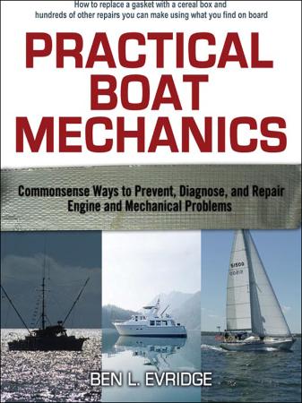 Practical Boat Mechanics by Ben L Evridge