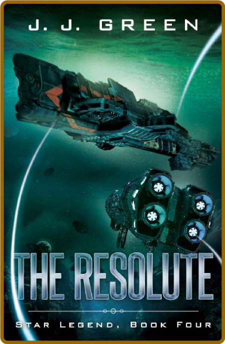 The Resolute by J  J  Green