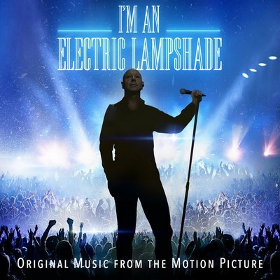 I'm An Electric Lampshade Soundtrack