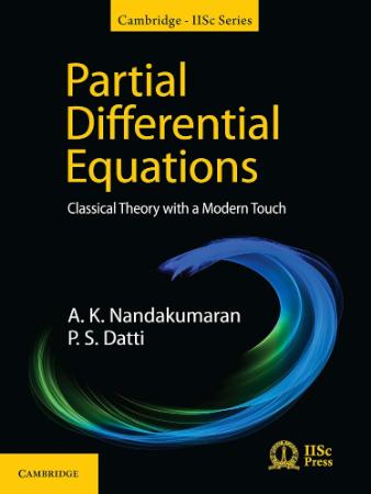 Partial Differential Equations - Classical Theory with a Modern Touch