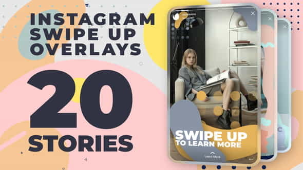 Instagram Swipe Up Stories - VideoHive 28774368