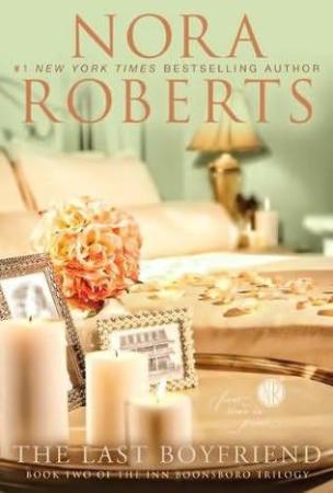 Nora Roberts - [Inn BoonsBoro Trilogy 02] - The Last Boyfriend (v5 0)