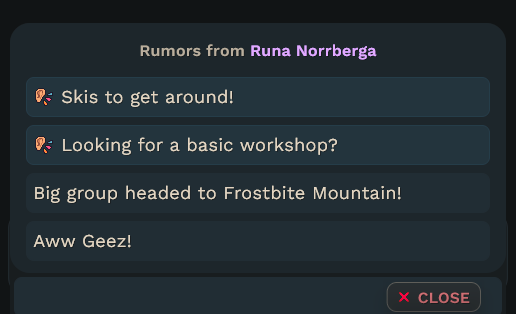 If NPC has more than one rumor, you can easily navigate between those and check them all!