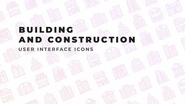 BuildingConstruction - User - VideoHive 34274697