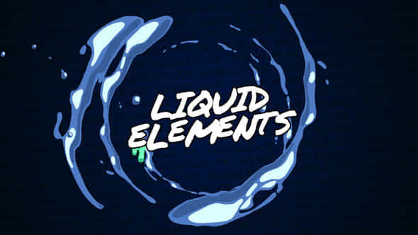 Liquid Elements After Effects - VideoHive 45956108