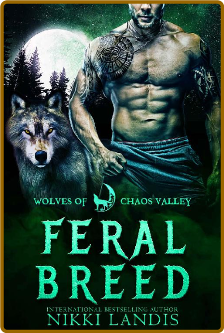 Feral Breed by Nikki Landis   V8i6Boof_o