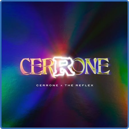 Cerrone - Cerrone X The Reflex (2022)