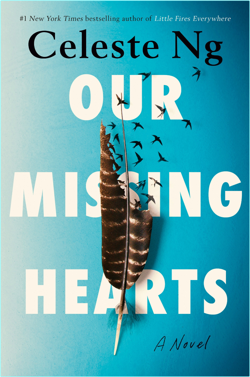 Our Missing Hearts By Celeste Ng (Celeste Ng)