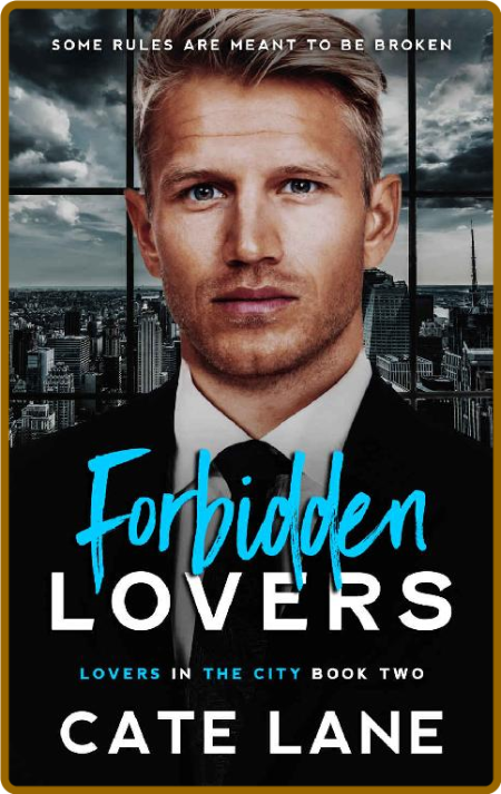 Forbidden Lovers : Lovers in the City Book Two  Mi9IplXE_o