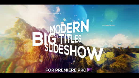 Big Titles Slideshow for Premiere - VideoHive 25247867