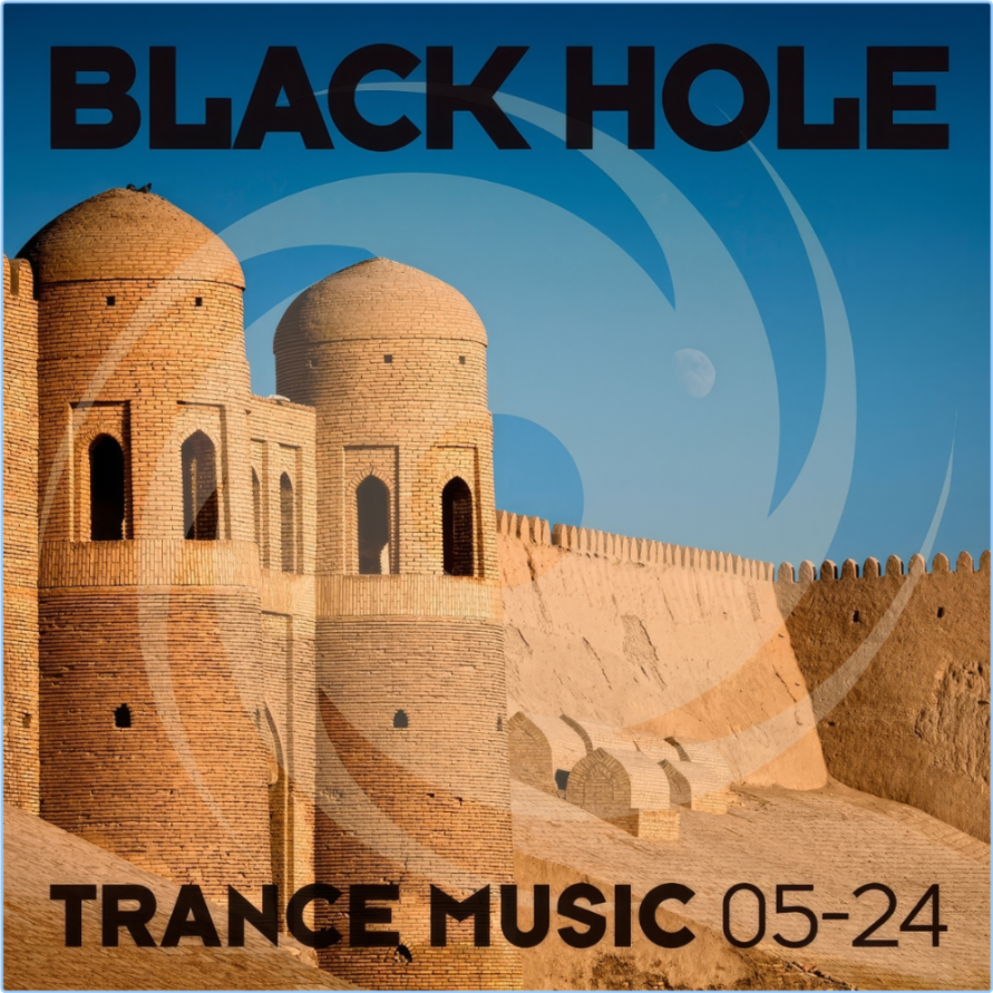 VA Black Hole Trance Music 05 24 (2024) (320) [DJ] ECWVKzJc_o