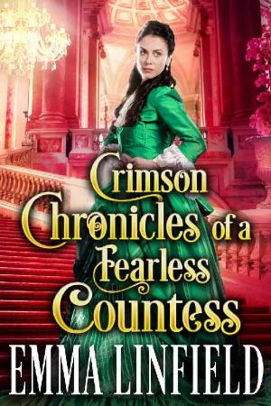 Crimson Chronicles of a Fearles - Emma Linfield