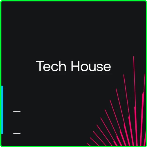 Various Artists - Beatport Dancefloor Essentials Tech House (2024) [320 Kbps] PWjIAJDr_o