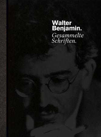 Benjamin, Walter   Gesammelte Schriften, v 2 0 (Pynch, 2016)