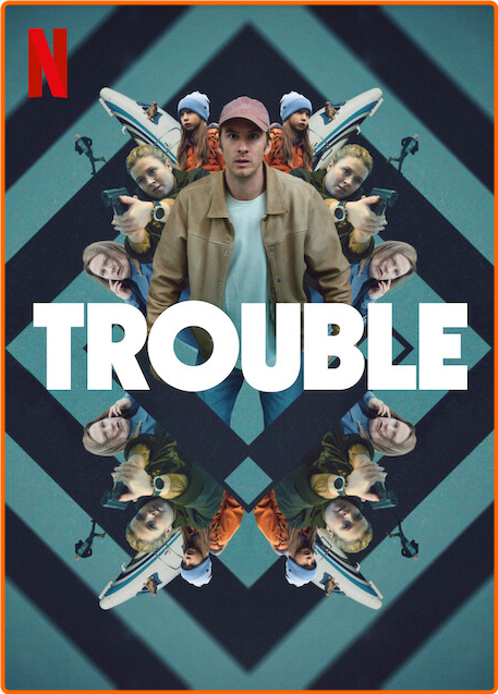 Trouble (2024) (Swedish) [1080p/720p] WEBrip (x264) [6 CH] CXSaG2OY_o