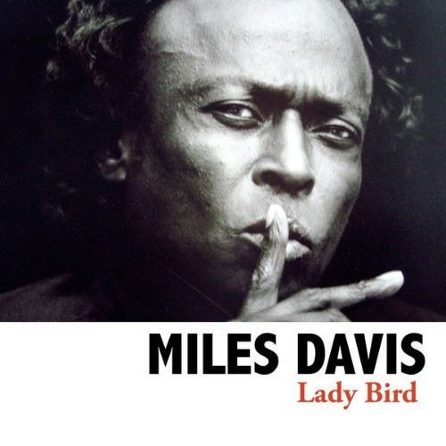 Miles Davis - Lady Bird - 2020