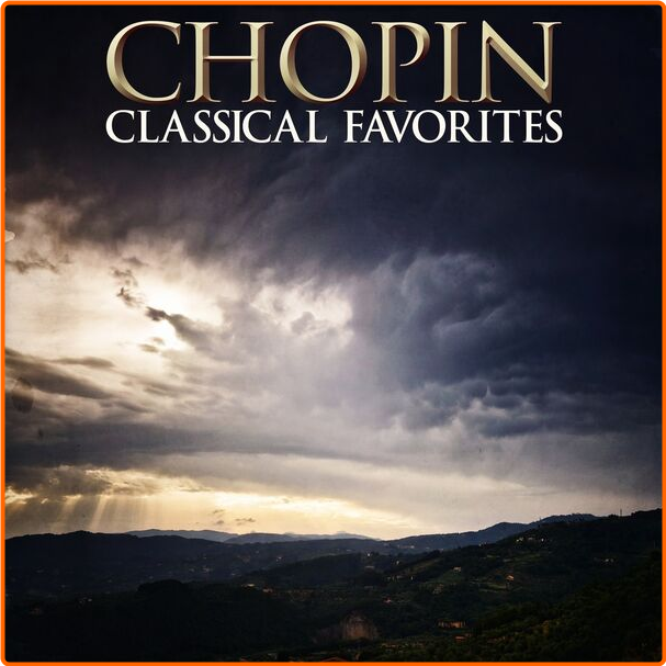 Various Artists - Chopin Classical Favorites (2024) [320 Kbps] DmgHYSq5_o