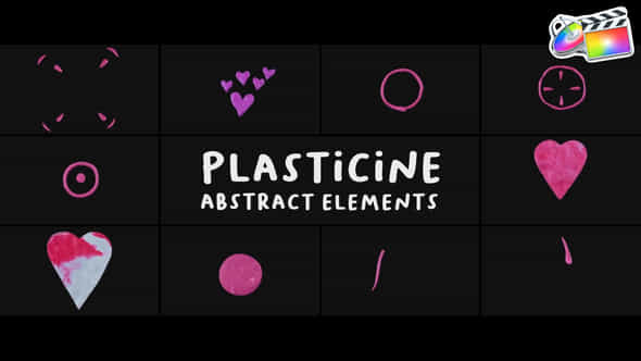 Plasticine Abstract Elements Fcpx - VideoHive 52681671