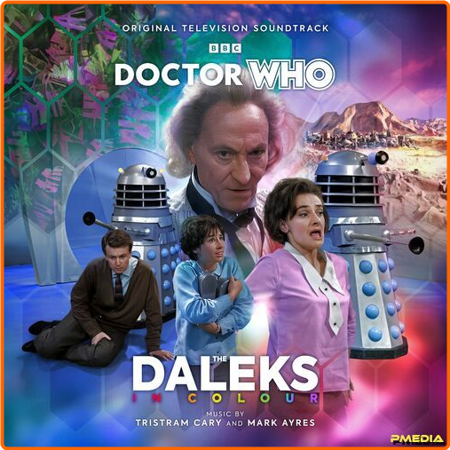 Tristram Cary Doctor Who The Daleks In Colour Original Television Soundtrack (2024) [320 Kbps] LxJn5Y0o_o