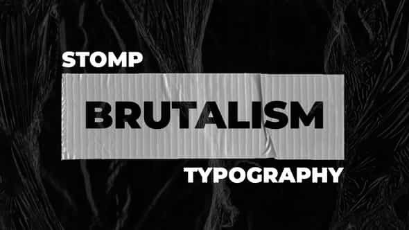Brutalism Stomp Typography - VideoHive 31426234