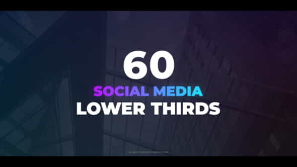 60 Social Media Lower Thirds - VideoHive 25012910