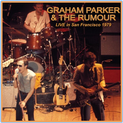 Graham Parker & The Rumour Live In San Francisco (1979-2009) [FLAC] KNwQLZAH_o