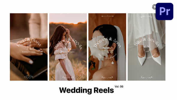 Wedding Reels For Premiere Pro Vol 06 - VideoHive 49365265