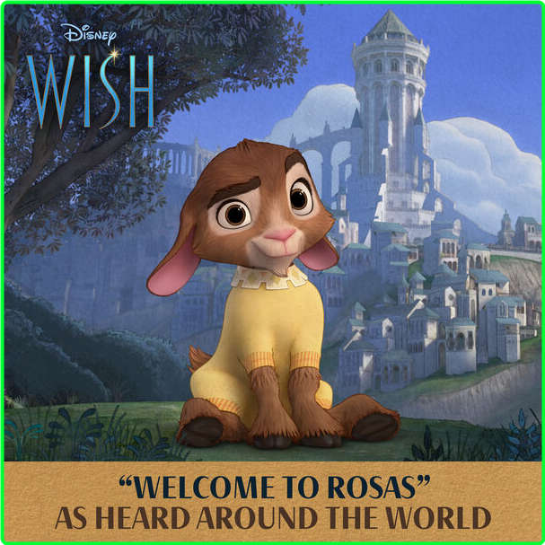 Wish Cast Welcome To Rosas From "Wish (2024) [320 Kbps] 4Xelh1n3_o