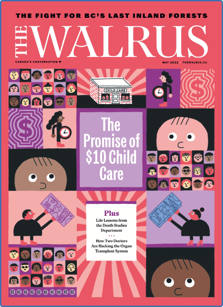 The Walrus - May 2022