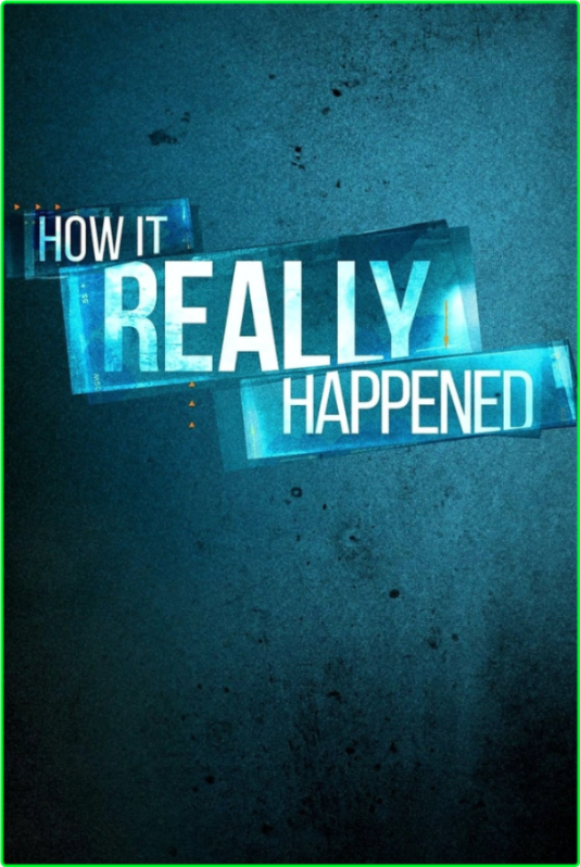 How It Really Happened S07 Eng-Subs [1080p] WEB-DL (H264) R9zESsuN_o