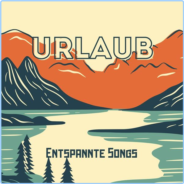 Various Artists - Urlaub - Entspannte Songs (2024) [320 Kbps] M3mzn3SJ_o