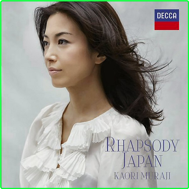 Kaori Muraji Rhapsody Japan 2016, Decca 24 96 VbJTBdW1_o