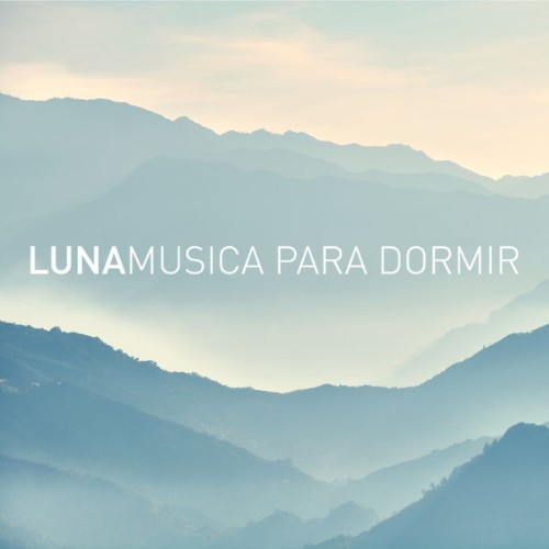 Luna Tunes - Relaxing Nature Sounds - 2020